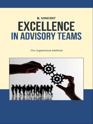 cover image of Excellence in Advisory Teams